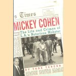 Mickey Cohen. The Life and Crimes of L.A.'s Notorious Mobster
Tere Tereba
€ 8,00 Mickey Cohen. The Life and Crimes of L.A.'s Notorious Mobster
Tere Tereba
€ 8,00