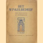 Het winkelbedrijf. Zijn oorsprong en ontwikkeling door C.P. de Smit