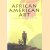 African American Art. The Long Struggle door Crystal A. Britton