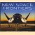 New Space Frontiers. Venturing into Earth Orbit and Beyond door Piers Bizony