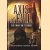 Axis of Evil. The War on Terror door Paul Moorcraft e.a.
