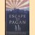 Escape to Pagan. The True Story of One Family's Fight to Survive in World War II Occupied Asia
Brian Devereux
€ 10,00 Escape to Pagan. The True Story of One Family's Fight to Survive in World War II Occupied Asia
Brian Devereux
€ 10,00