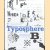 Typosphere. Nieuwe beeldbepalende letterontwerpen. Uitgebreid bronnenboek met nieuwe lettertypen voor de grafisch ontwerper door Pilar Cano e.a.