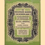 Glas en kristal - met 40 afbeeldingen
Karel Wasch
€ 10,00 Glas en kristal - met 40 afbeeldingen
Karel Wasch
€ 10,00