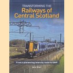 Transforming the Railways of Central Scotland. From the pioneering intercity route to EGIP
Ann Glen
€ 10,00 Transforming the Railways of Central Scotland. From the pioneering intercity route to EGIP
Ann Glen
€ 10,00