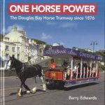 One Horse Power. The Douglas Bay Horse Tramway since 1876
Barry Edwards
€ 8,00 One Horse Power. The Douglas Bay Horse Tramway since 1876
Barry Edwards
€ 8,00