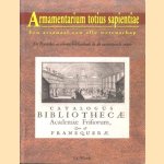 Armamentarium totius sapientiae. Een arsenaal van alle wetenschap. De Franeker academiebibliotheek in de zeventiende eeuw
L.S. Wierda
€ 25,00