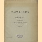 Catalogus van de boekerij der vereeniging "Het Spinozahuis". Waarvan 2 Maart 1677 de catalogus ter verkooping is opgemaakt voor den notaris Willem van den Hove
diverse auteurs
€ 30,00 Catalogus van de boekerij der vereeniging "Het Spinozahuis". Waarvan 2 Maart 1677 de catalogus ter verkooping is opgemaakt voor den notaris Willem van den Hove
diverse auteurs
€ 30,00