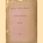 Nog eens: vrye-arbeid in Nederlandsch-Indië
Multatuli
€ 45,00 Nog eens: vrye-arbeid in Nederlandsch-Indië
Multatuli
€ 45,00