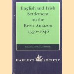 English and Irish Settlement on the River Amazon 1550-1646
Joyce Lorimer
€ 30,00