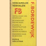 Verzamelde verhalen: Vertellingen van generzijds; De korenharp, nieuwe reeks; Studiën in volksstructuur; Mevrouw en meneer Richebois; Onderweg naar de Beacons
F. Bordewijk
€ 12,50 Verzamelde verhalen: Vertellingen van generzijds; De korenharp, nieuwe reeks; Studiën in volksstructuur; Mevrouw en meneer Richebois; Onderweg naar de Beacons
F. Bordewijk
€ 12,50