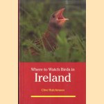 Where to Watch Birds in Ireland
Clive D. Hutchinson
€ 5,00 Where to Watch Birds in Ireland
Clive D. Hutchinson
€ 5,00