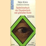 DuMont's kleines Sachwörterbuch der Drucktechnik und graphischen Kunst. Von Abdruck bis Zylinderpresse
Heijo Klein
€ 5,00 DuMont's kleines Sachwörterbuch der Drucktechnik und graphischen Kunst. Von Abdruck bis Zylinderpresse
Heijo Klein
€ 5,00