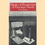 Modes of Production of Victorian Novels
N.N. Feltes
€ 6,00 Modes of Production of Victorian Novels
N.N. Feltes
€ 6,00