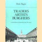 Traders, artists, burghers. A cultural history of Amsterdam in the 17th century
Deric Regin
€ 6,00