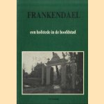Frankendael: een hofstede in de hoofdstad
J.H. Kruizinga
€ 8,00