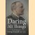 Daring All Things. The Autobiography of George Kendall (1881-1961)
George Kendall
€ 15,00