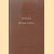 Bibliography of works in the Philosophy of History 1500-1800
Astrid Witschi-Bernz
€ 10,00 Bibliography of works in the Philosophy of History 1500-1800
Astrid Witschi-Bernz
€ 10,00