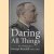 Daring All Things. The Autobiography of George Kendall (1881-1961) door George Kendall