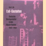 Exil-Gestalten. Deutsche Buchgestalter in den Niederlanden 1932-1950 door Kurt Löb