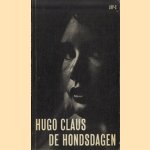 De hondsdagen
Hugo Claus
€ 5,00 De hondsdagen
Hugo Claus
€ 5,00