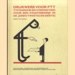 Drukwerk voor PTT, typografie en vormgeving voor een staatsbedrijf in de jaren twintig en dertig
Egbert van Faassen
€ 5,00 Drukwerk voor PTT, typografie en vormgeving voor een staatsbedrijf in de jaren twintig en dertig
Egbert van Faassen
€ 5,00