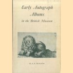 Early autograph albums in the British Museum door M.A.E. Nickson