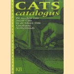 Cats catalogus. De werken van Jacob Cats in de Short-Title Catalogue, Netherlands
Jan Bos e.a.
€ 7,00 Cats catalogus. De werken van Jacob Cats in de Short-Title Catalogue, Netherlands
Jan Bos e.a.
€ 7,00