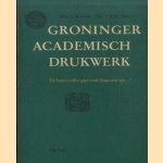 Groninger academisch drukwerk
Drs. J. Kingma e.a.
€ 5,00 Groninger academisch drukwerk
Drs. J. Kingma e.a.
€ 5,00