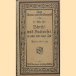 Schrift- und Buchwesen in alter und neuer Zeit
D. Weise
€ 6,00 Schrift- und Buchwesen in alter und neuer Zeit
D. Weise
€ 6,00