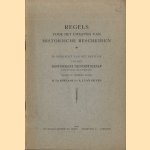 Regels voor het uitgeven van historische bescheiden
D.Th. Enklaar e.a.
€ 5,00 Regels voor het uitgeven van historische bescheiden
D.Th. Enklaar e.a.
€ 5,00