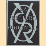 Exposition de la Société de La Reliure Originale pour le Xxe anniversaire de sa fondation
Etienne Dennery
€ 12,50 Exposition de la Société de La Reliure Originale pour le Xxe anniversaire de sa fondation
Etienne Dennery
€ 12,50