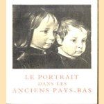 Le portrait dans les anciens Pays-Bas door Various