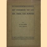 Overheidsbemoeiingen met Stedebouw tot aan den Vrede van Munster
W.B. Peteri
€ 45,00 Overheidsbemoeiingen met Stedebouw tot aan den Vrede van Munster
W.B. Peteri
€ 45,00