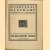 Catalogus der tentoonstelling van oud-Hollandsche Doozen
A.O. van Kerkwijk
€ 20,00 Catalogus der tentoonstelling van oud-Hollandsche Doozen
A.O. van Kerkwijk
€ 20,00