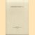 Vrienden sinds 37: Korte geschiedenis van de Vereniging van Vrienden van de Universiteitsbibliotheek van Amsterdam
A.R.
Croiset van Uchelen Croiset van Uchelen
€ 6,00 Vrienden sinds 37: Korte geschiedenis van de Vereniging van Vrienden van de Universiteitsbibliotheek van Amsterdam
A.R.
Croiset van Uchelen Croiset van Uchelen
€ 6,00