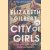 City of Girls. The Sunday Times Bestseller door Elizabeth Gilbert