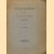 Lijst der geschriften van Dr. M.F.A.G. Campbell 1840-1890
A.J. de Mare
€ 10,00 Lijst der geschriften van Dr. M.F.A.G. Campbell 1840-1890
A.J. de Mare
€ 10,00