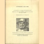 Coornhert 1522-1590. Catalogus van een tentoonstelling van brieven, documenten en vroege uitgaven uit eigen bezit
A C Schuytvlot
€ 10,00 Coornhert 1522-1590. Catalogus van een tentoonstelling van brieven, documenten en vroege uitgaven uit eigen bezit
A C Schuytvlot
€ 10,00