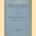 Problemen met betrekking tot het Zutphens-Groningse Maerlant-handschrift
G.I. Lieftinck
€ 6,00 Problemen met betrekking tot het Zutphens-Groningse Maerlant-handschrift
G.I. Lieftinck
€ 6,00