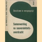 Samenwerking na souvereiniteitsoverdracht
diverse auteurs
€ 12,50 Samenwerking na souvereiniteitsoverdracht
diverse auteurs
€ 12,50