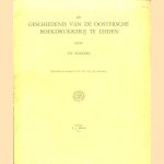 De geschiedenis van de oostersche boekdrukkerij te Leiden
Th. Folkers
€ 10,00 De geschiedenis van de oostersche boekdrukkerij te Leiden
Th. Folkers
€ 10,00