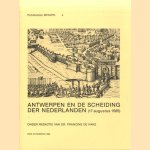 Antwerpen en de scheiding der Nederlanden (17 augustus 1585)
Dr. Francine de Nave
€ 8,00