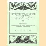 Uitgeverij W.L. & J. Brusse en haar werk. Tentoonstelling ter gelegenheid van het 100-jarig bestaan van de Koninklijke Nederlandse Uitgeversbond
Reinold Kuipers
€ 5,00 Uitgeverij W.L. & J. Brusse en haar werk. Tentoonstelling ter gelegenheid van het 100-jarig bestaan van de Koninklijke Nederlandse Uitgeversbond
Reinold Kuipers
€ 5,00