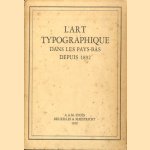 L'art typographique dans les Pays-Bas depuis 1892
Charles-Léon van Halsbeke
€ 20,00 L'art typographique dans les Pays-Bas depuis 1892
Charles-Léon van Halsbeke
€ 20,00