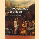 Doopsgezinde Bijdragen, nieuwe reeks 16 (1990): Doopsgezinden en kunst in de zeventiende eeuw
diverse auteurs
€ 5,00