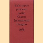 Eight Papers Presented to the Caxton International Congress 1976. Journal of the Printing Historical Society. Number II 1976/7.
Severin - a.o. Corsten
€ 10,00 Eight Papers Presented to the Caxton International Congress 1976. Journal of the Printing Historical Society. Number II 1976/7.
Severin - a.o. Corsten
€ 10,00