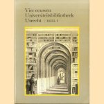 Vier eeuwen Universiteitsbibliotheek Utrecht. Deel I: De eerste drie eeuwen
D. Grosheide e.a.
€ 6,50 Vier eeuwen Universiteitsbibliotheek Utrecht. Deel I: De eerste drie eeuwen
D. Grosheide e.a.
€ 6,50
