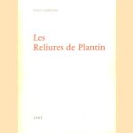 Les Reliures de Plantin
Willy Godenne
€ 25,00 Les Reliures de Plantin
Willy Godenne
€ 25,00