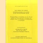 Van offer tot opera. Doopsgezinden en kunst in de zeventiende eeuw door Dr. Piet Visser